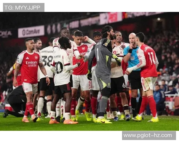 德甲焦点战热刺与阿森纳握手言和红牌事件引发全场热议